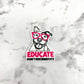 Pitbull Educate Don't Discriminate Planar Resin Flatback