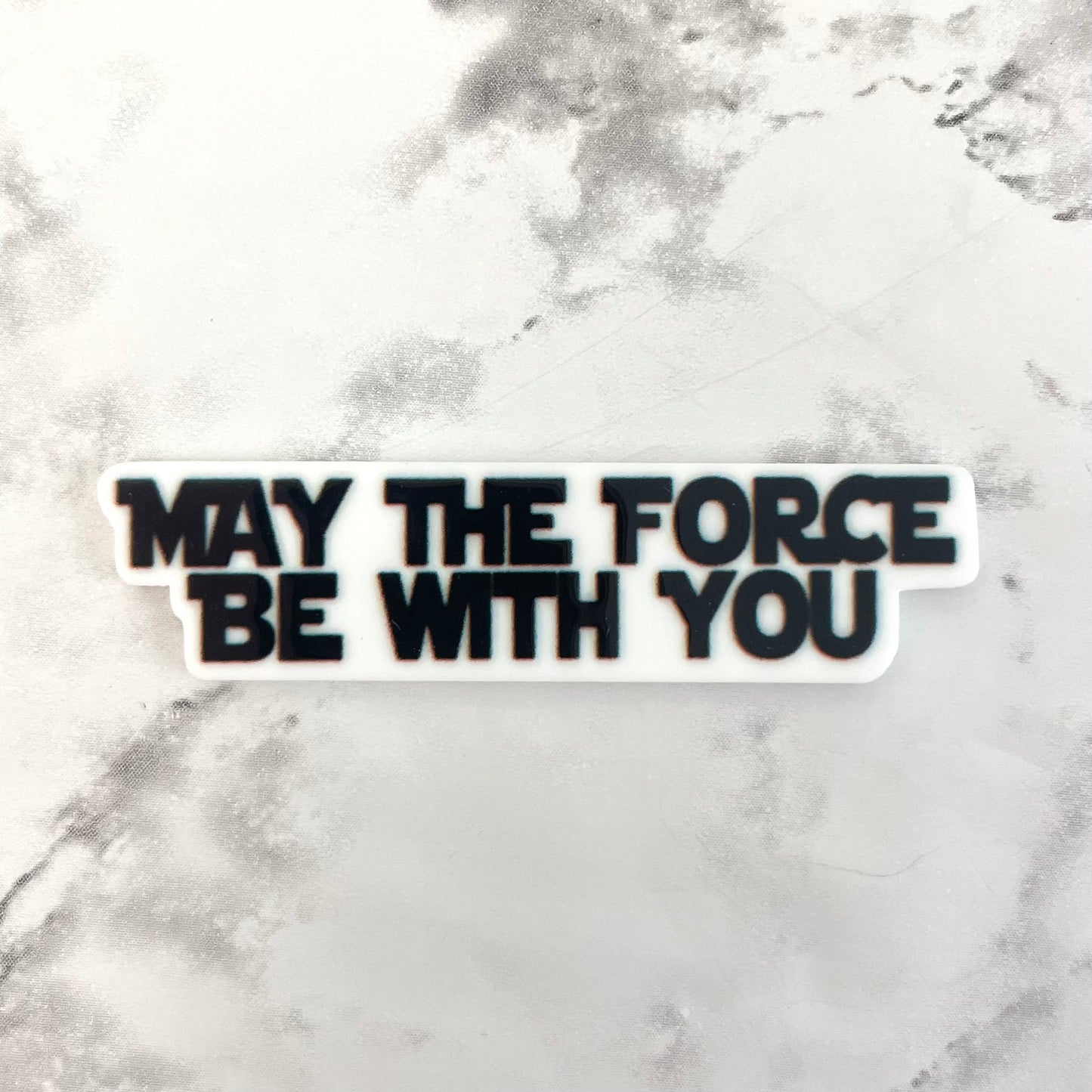 May the Force Be With You Planar Resin Flatback