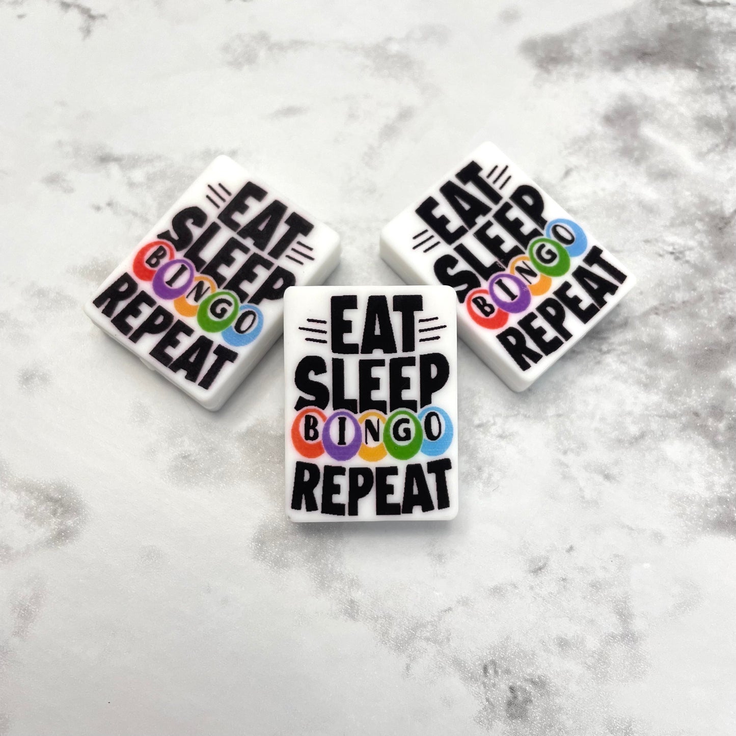 Eat Sleep Bingo Repeat Printed Silicone Focal Bead