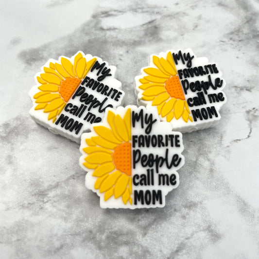 My Favorite People Call Me Mom Sunflower Silicone Focal Bead