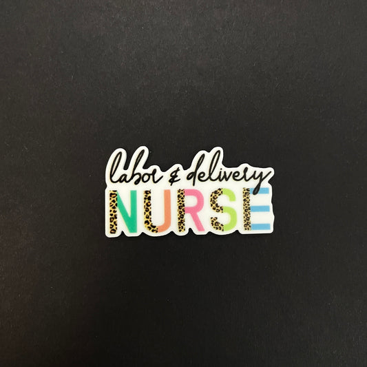 Labor & Delivery Nurse Words Planar Resin Flatback