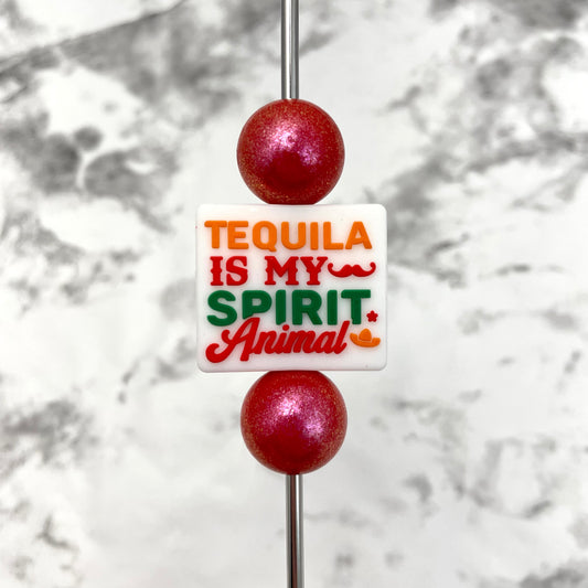 Tequila is My Spirit Animal Silicone Focal Bead