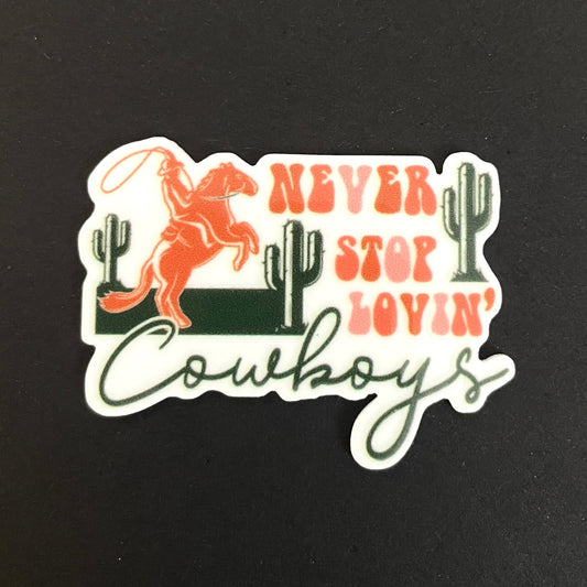 Never Stop Lovin' Cowboys Planar Resin Flatback