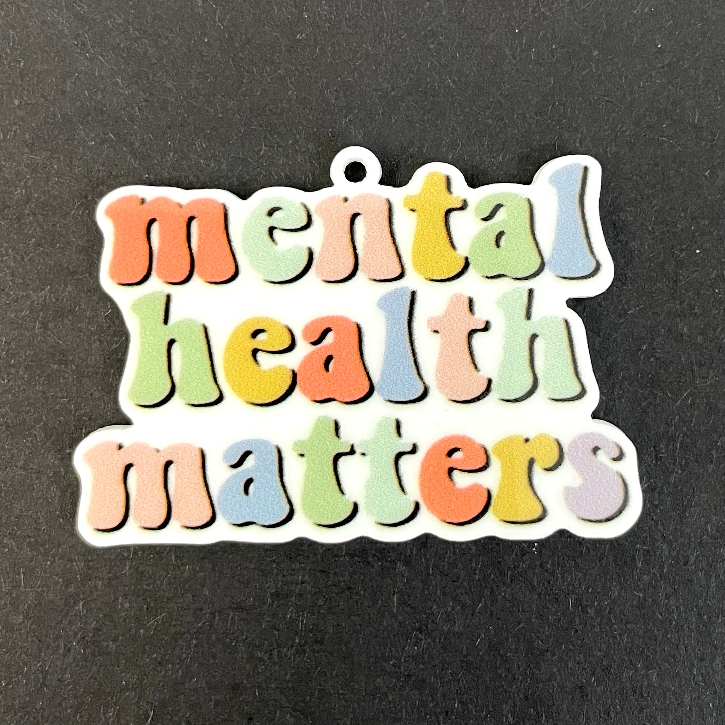 Mental Health Matters Planar Resin Flatback with Hole