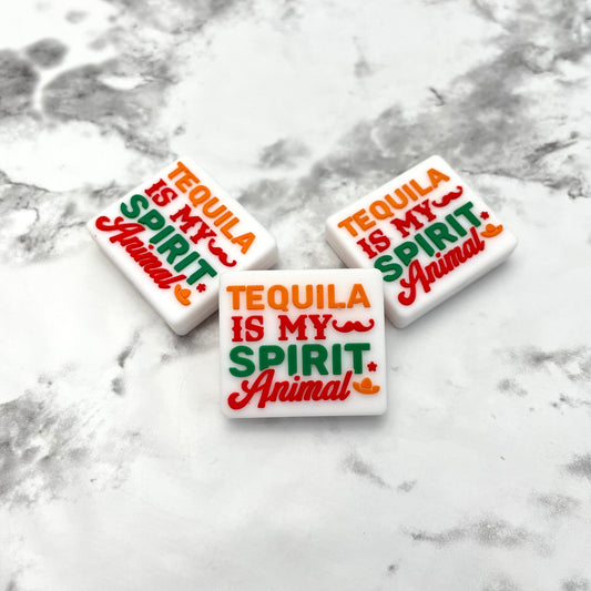 Tequila is My Spirit Animal Silicone Focal Bead